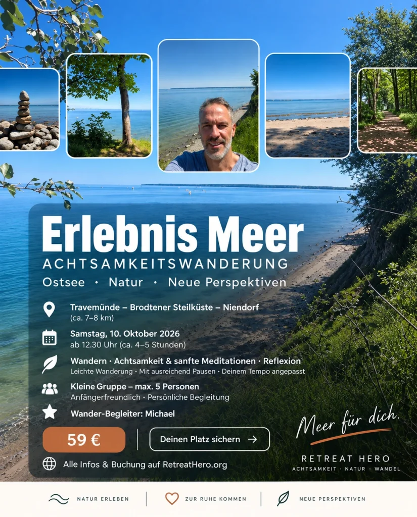 Achtsamkeitswanderung an der Ostsee - Retreat Hero- Michael Pein
